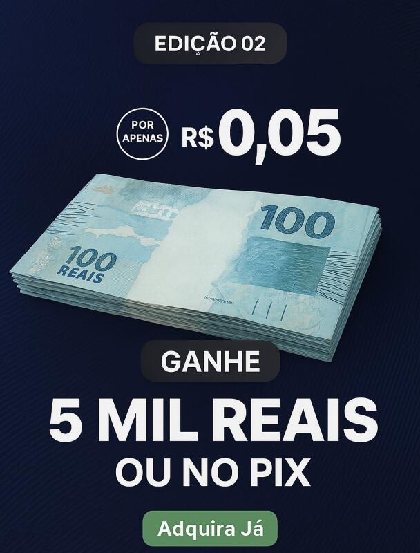 3ª edição 5K NO PIX  POR 0,05 CENTAVOS